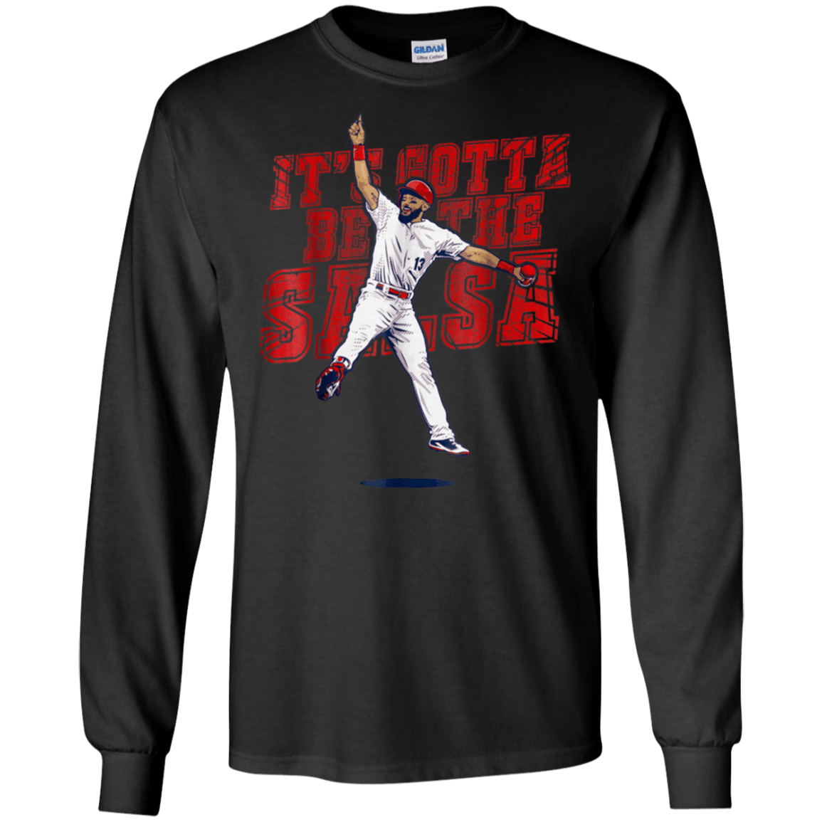 Its Gotta Be The Salsa baseball shirt Ultra Cotton Shirt