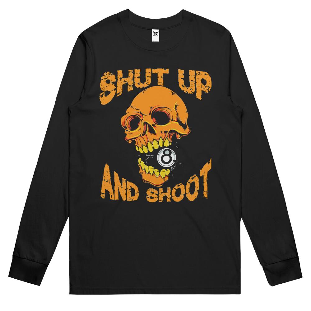 Shut Up And Shoot Billiard 8 Ball Pool Player Skull Long Sleeve T Shirts