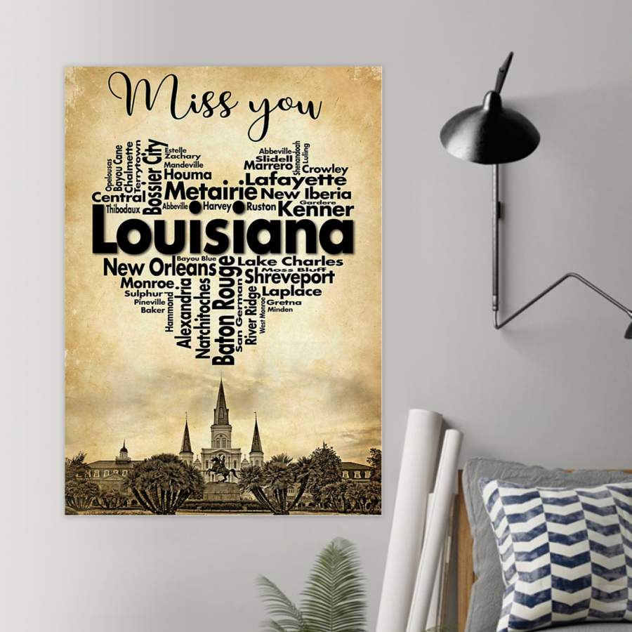 Miss You Louisana Special Custom Design Poster Meaningful  Personalized Nation Gift