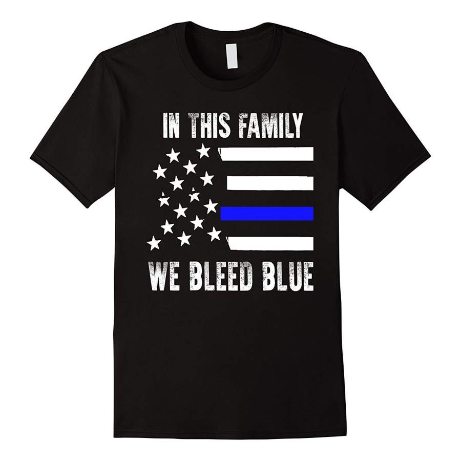 Police Cop Officer Shirt We Bleed Blue Us Flag Gift Men’S Cotton T-Shirt