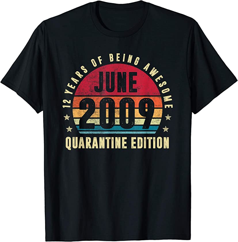 12 Years Old June 2009 Vintage 12th Quarantine Birthday T-Shirt