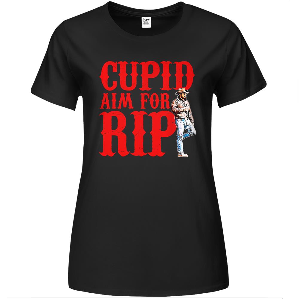 Cupid Aim For Rip, Funny Valentine’S Day, Valentine Quote Premium Womens T Shirts