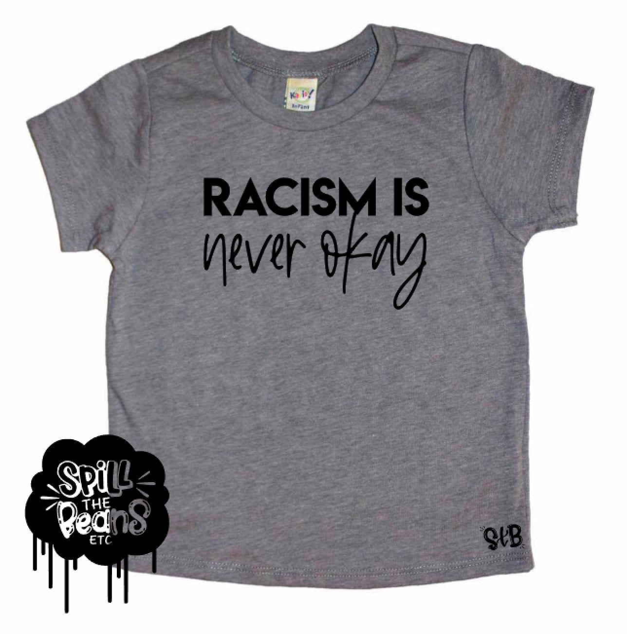 Racism Is Never Okay Black Lives Matter Kids Tee