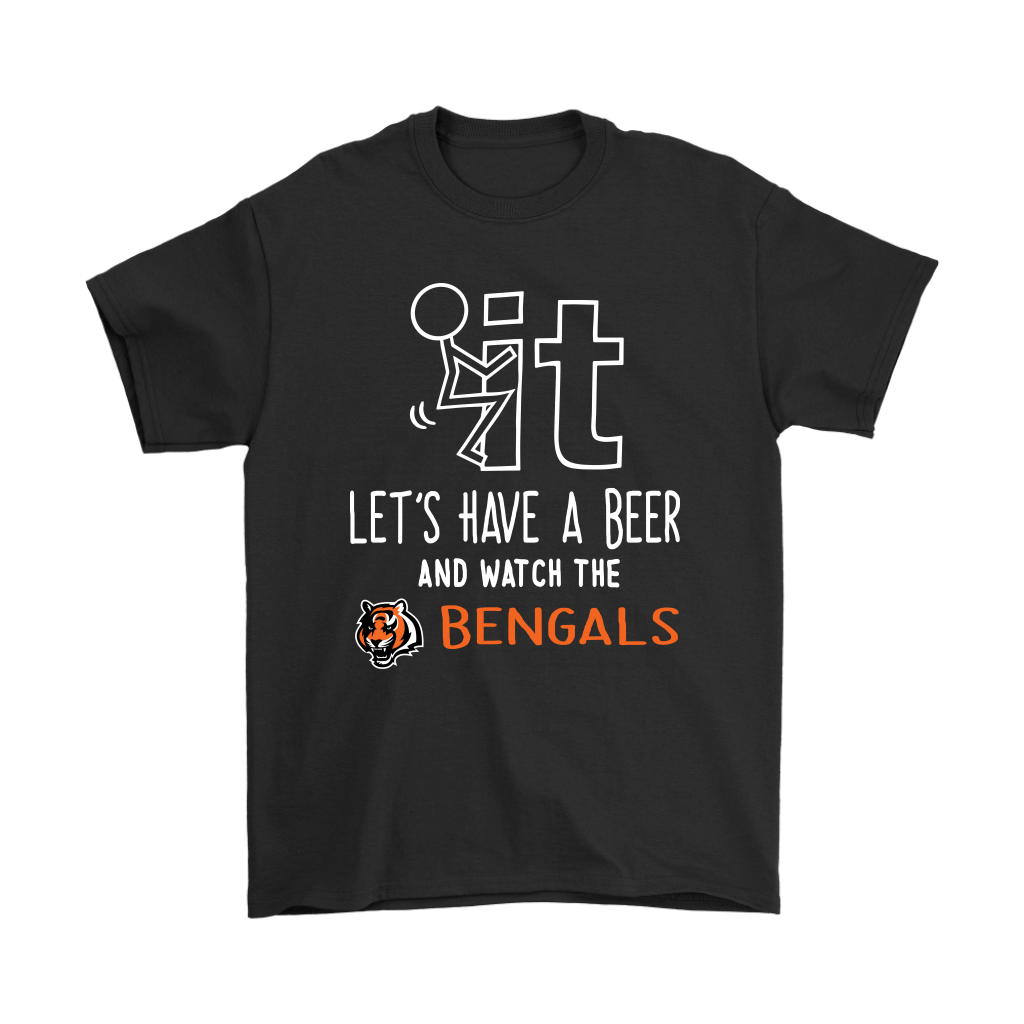 High quality Fuck It Lets Have A Beer And Watch The Cincinnati Bengals Shirts