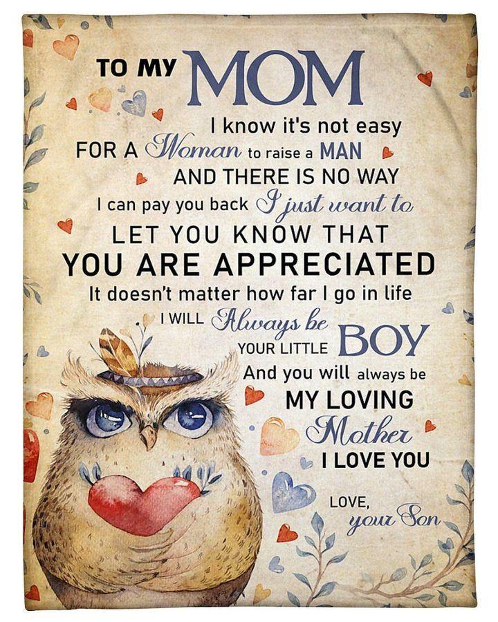 [Personalized Name] Owl Son Gift For Mom Always Be My Loving Mother –  Gift For Mommy, Gift For Home Decor, Gift For Family  – Fleece Blanket