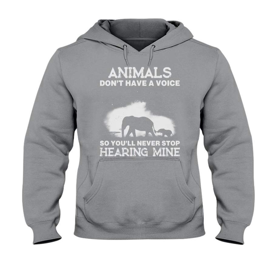 You’ll Never Stop Hearing Mine For Elephant Lovers Hoodie