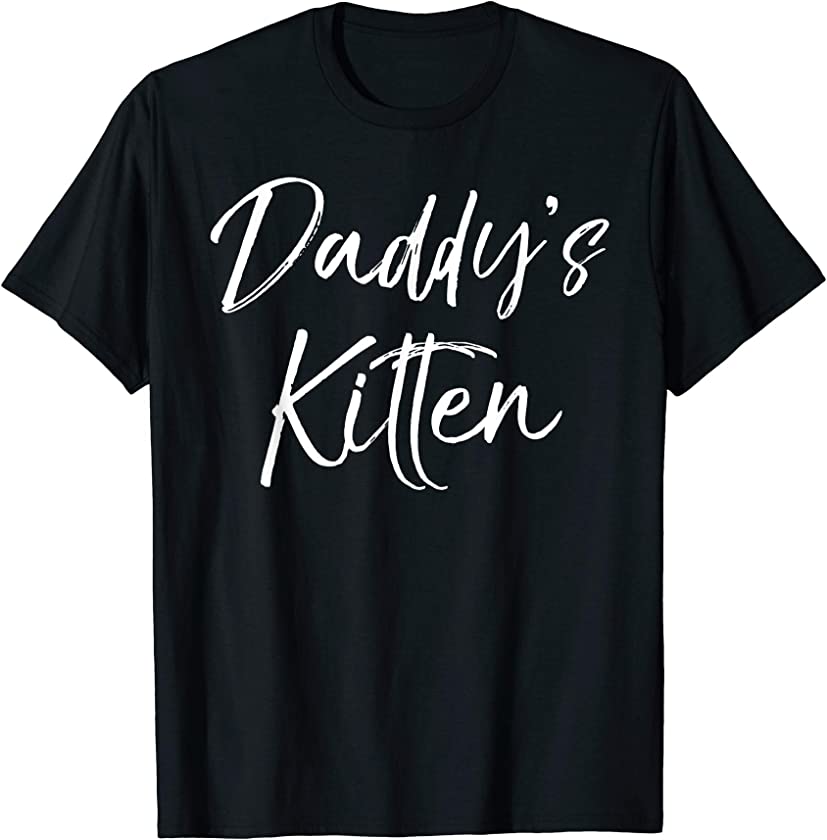 Cute Daughter Gift from Father of Cat Lovers Daddy’s Kitten T-Shirt