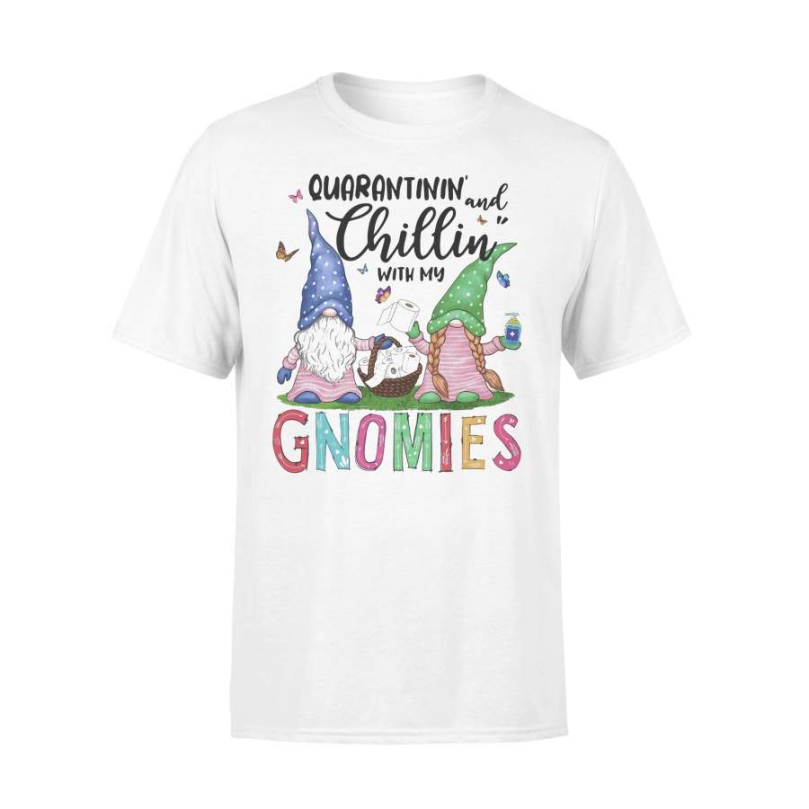 Quarantining And Chilling With My Gnomies T-Shirt