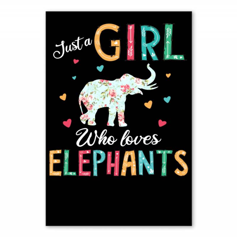 Just A Girl That Loves Elephants Colorful Elephant Vertical Poster