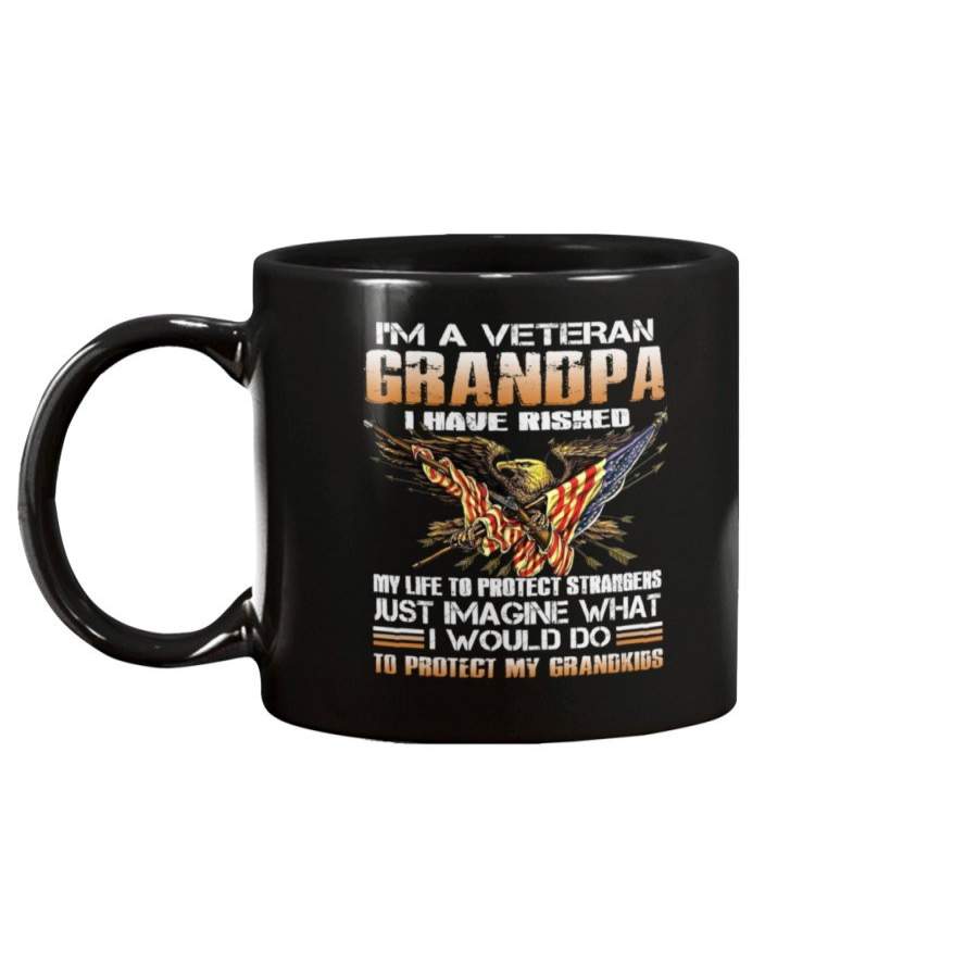 I’m A Grumpy Veteran Grandpa I Would Do To Protect My Grandkids Mug