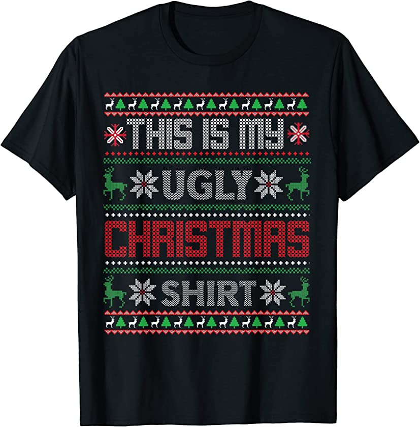 This is my ugly Christmas 2021 T-Shirt