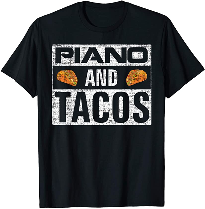 Vintage Piano and Tacos Funny Orchestra Player Gift T-Shirt