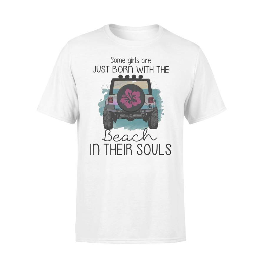 Some Girls Are Just Born With The Beach In Their Souls Flower T-shirt