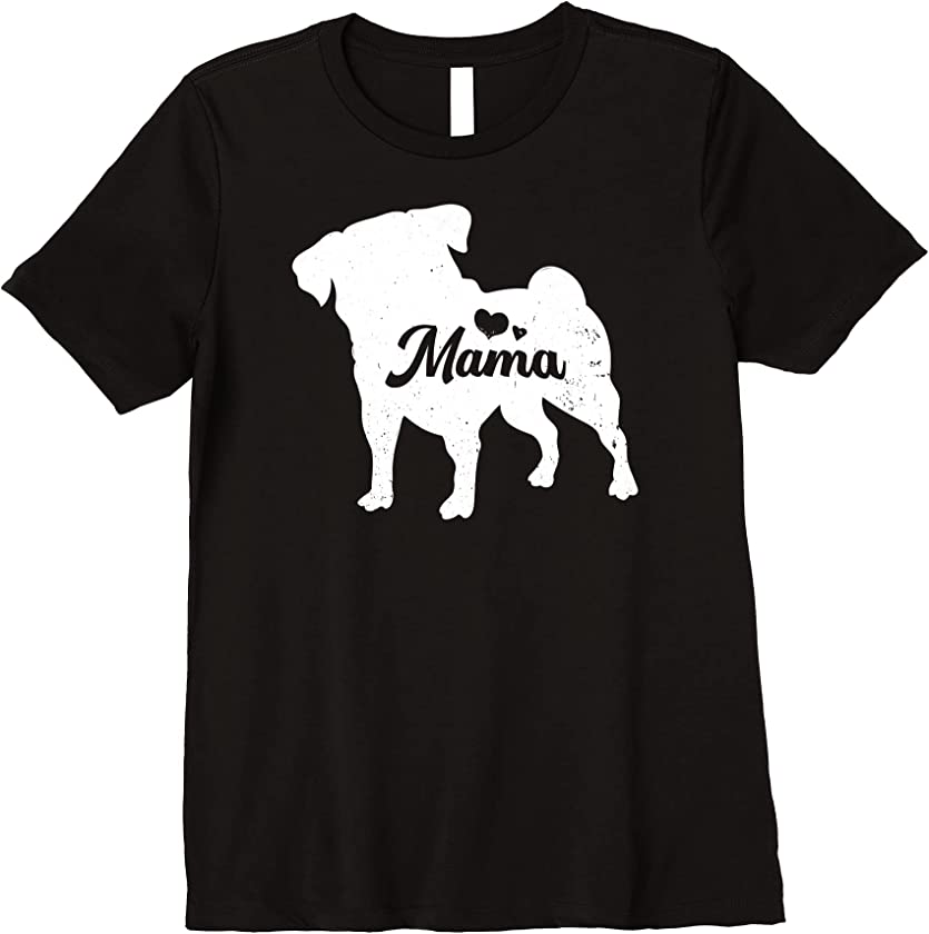 Womens Pug Mama Mothers Day Cute Puppy Doggie Dog Mom Mama Momma Premium T-Shirt