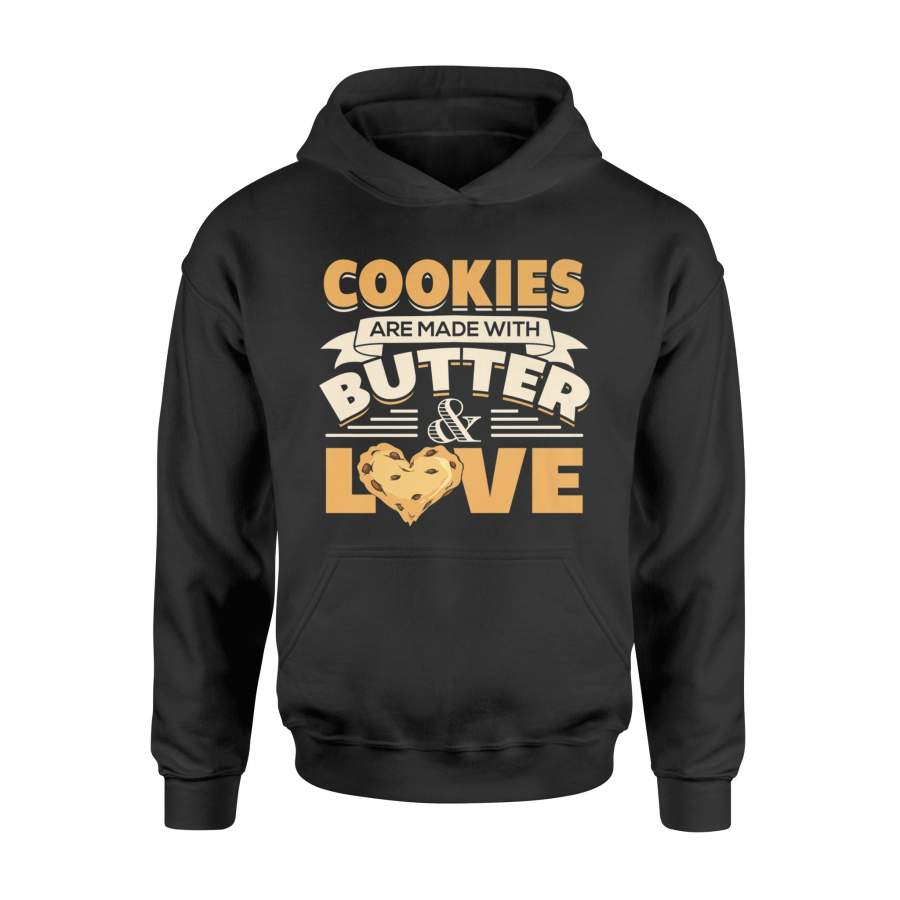 Christmas Baking Cookies Are Made With Butter Love   Hoodie