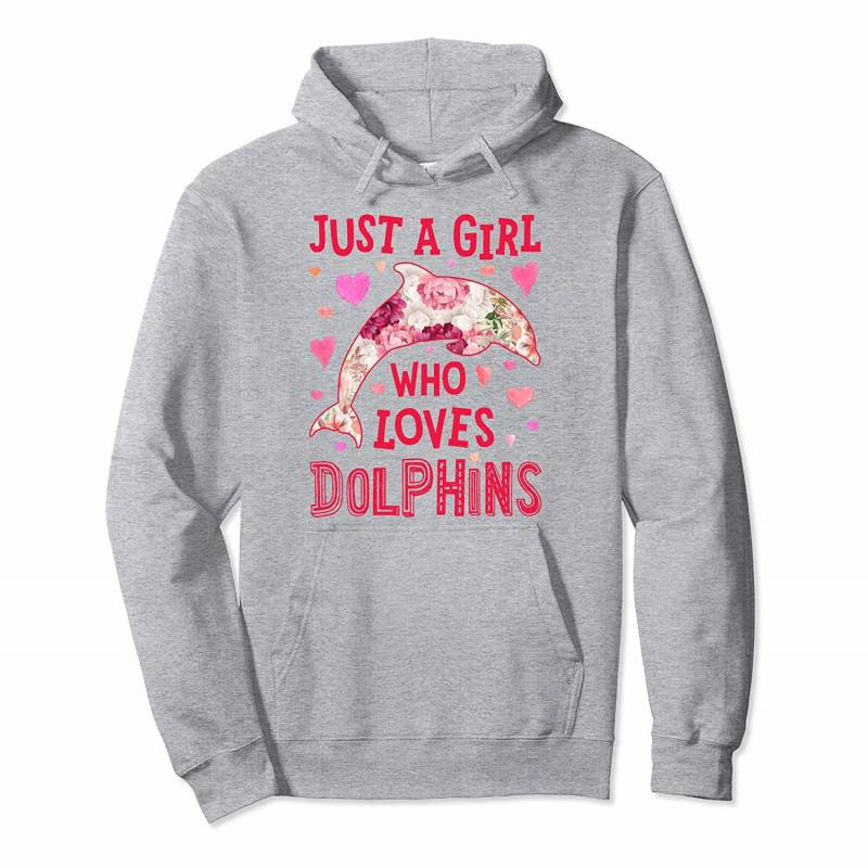 Just A Girl Who Loves Dolphins Flower Floral Gifts Dolphin Pullover Hoodie, T Shirt, Sweatshirt