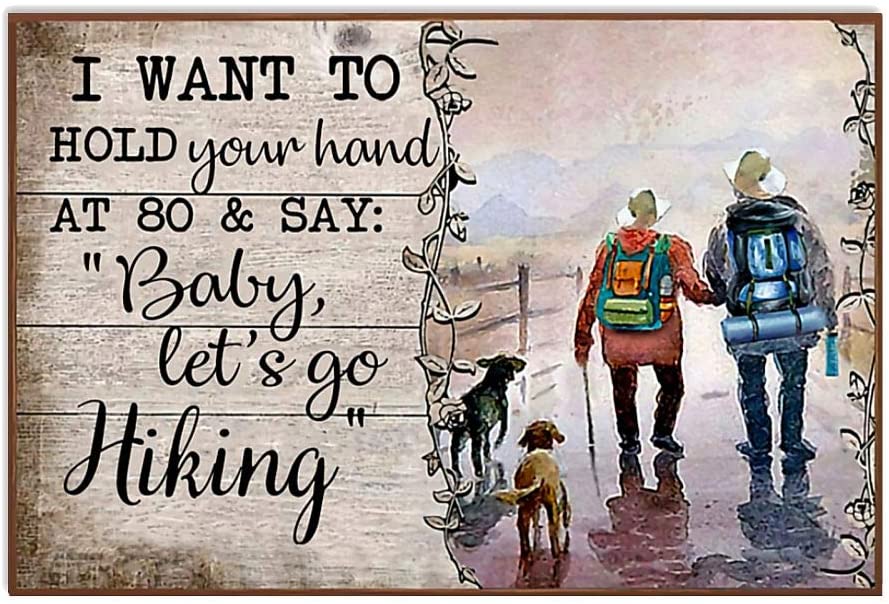 Vintage Old Couple Hiking – I Want To Hold Your Hand At 80 And Say Go Hiking Poster Art Print      Home Decor Gift For Men Women Family Friend On Birthday Xmas