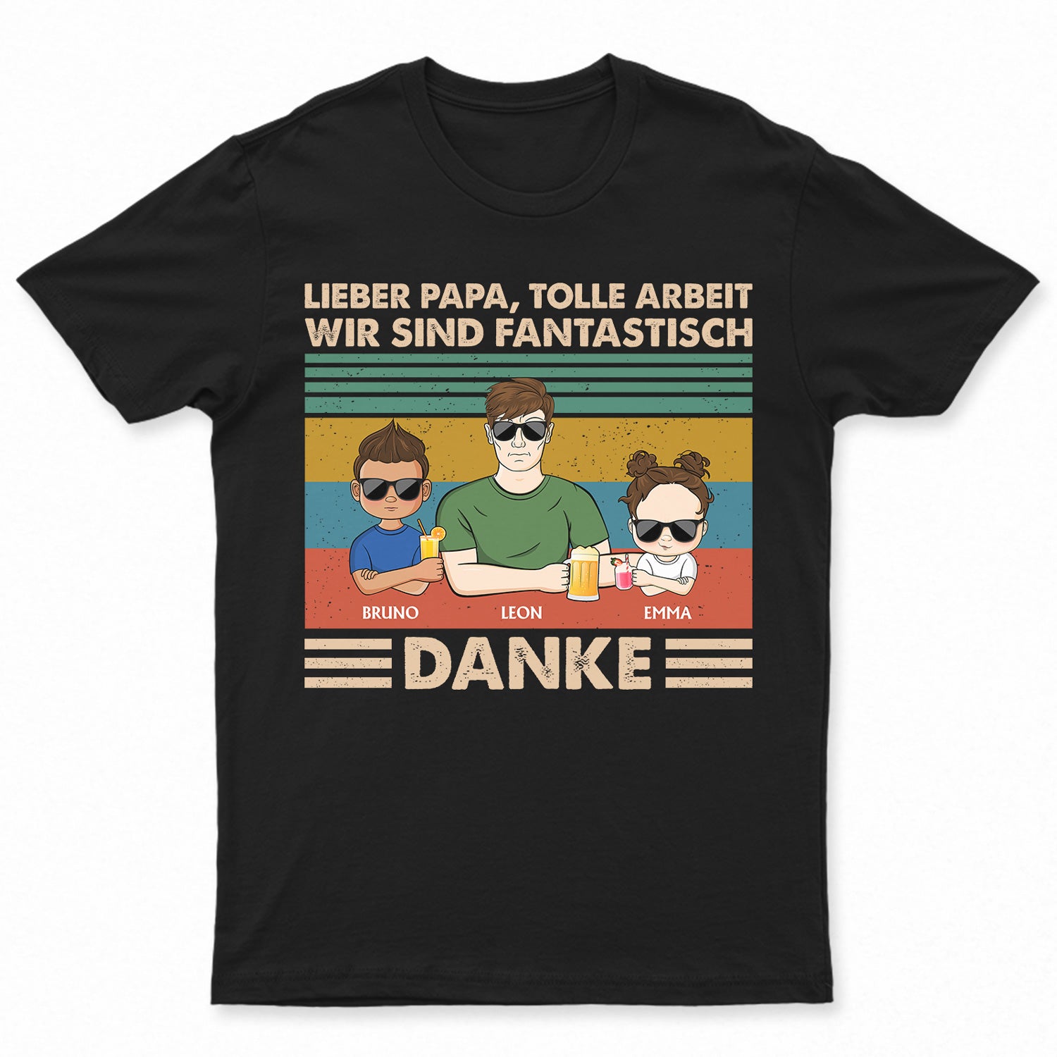 Lieber Papa Tolle Arbeit Wir Sind Fantastisch Danke Jung – Personalisiertes T Shirt