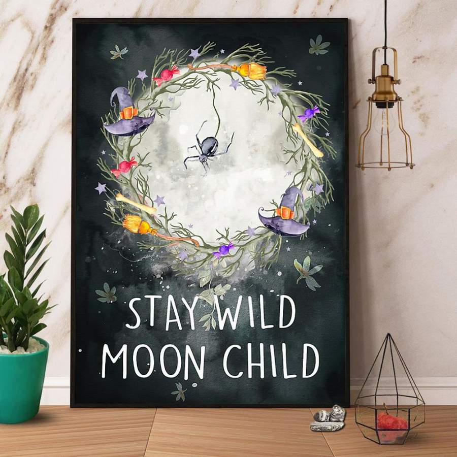 Witch stay wild moon child Halloween paper poster no frame/ wrapped canvas wall decor full size