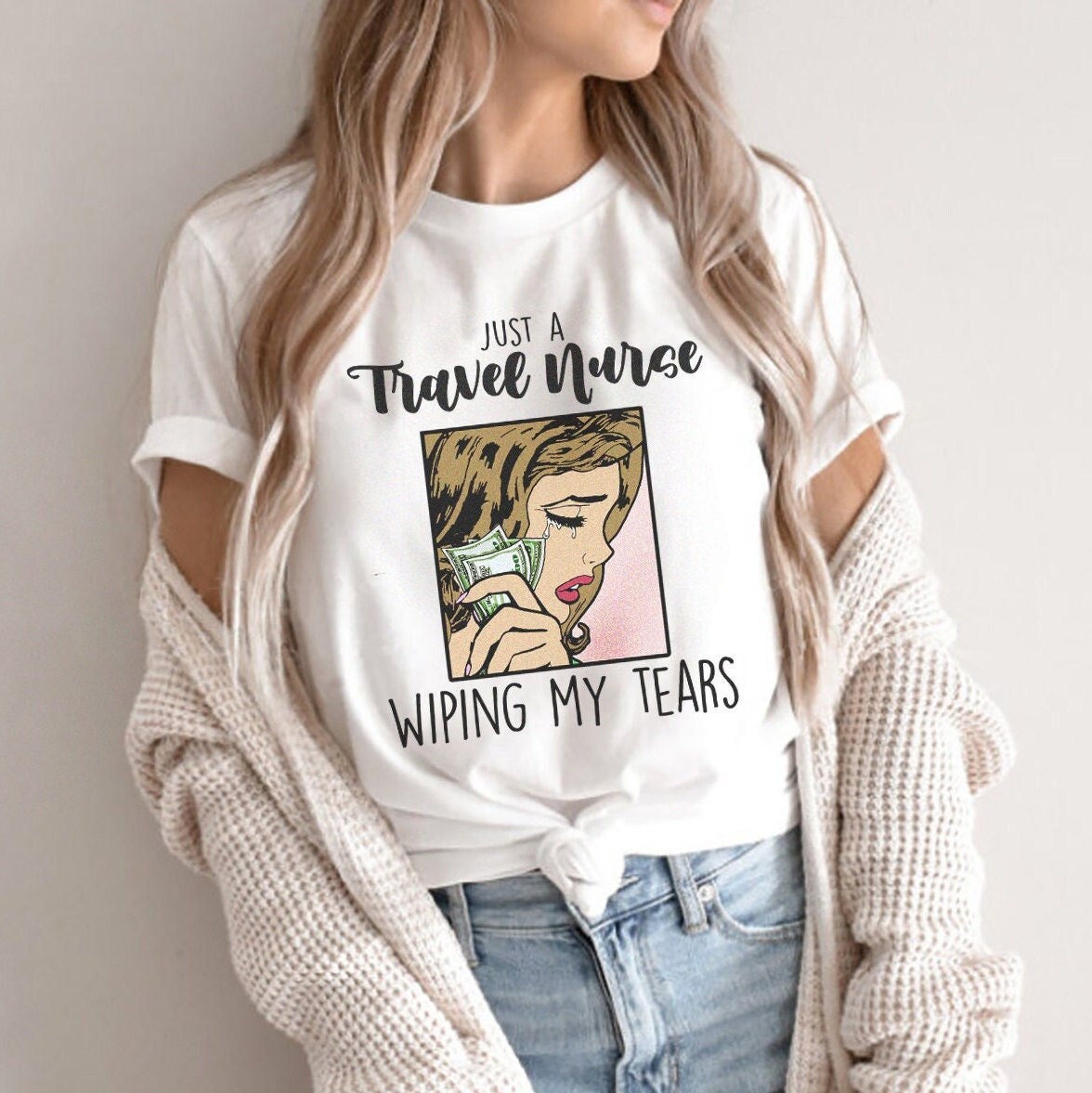 Funny Travel Nurse T-Shirt Gift | Travel Nursing Meme Shirt | Gift for Traveler RN | ER Ed Emergency ICU Pacu Covid Travel Nurse Tshirt