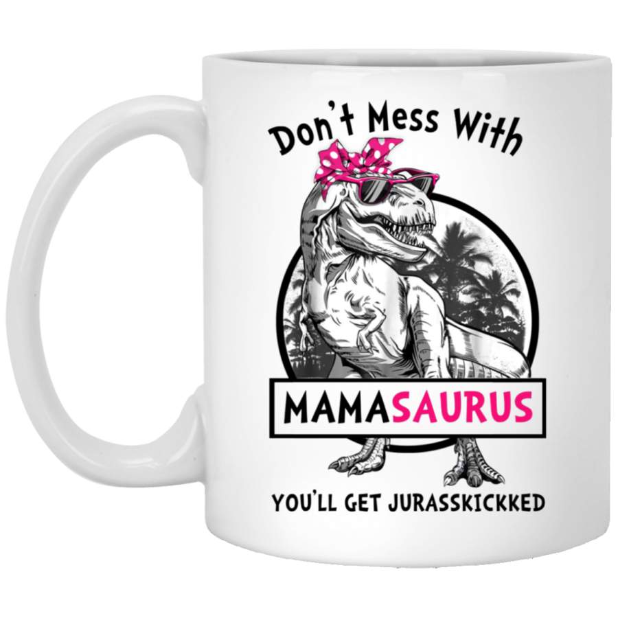 AGR Don’t mess with Mamasaurus mug