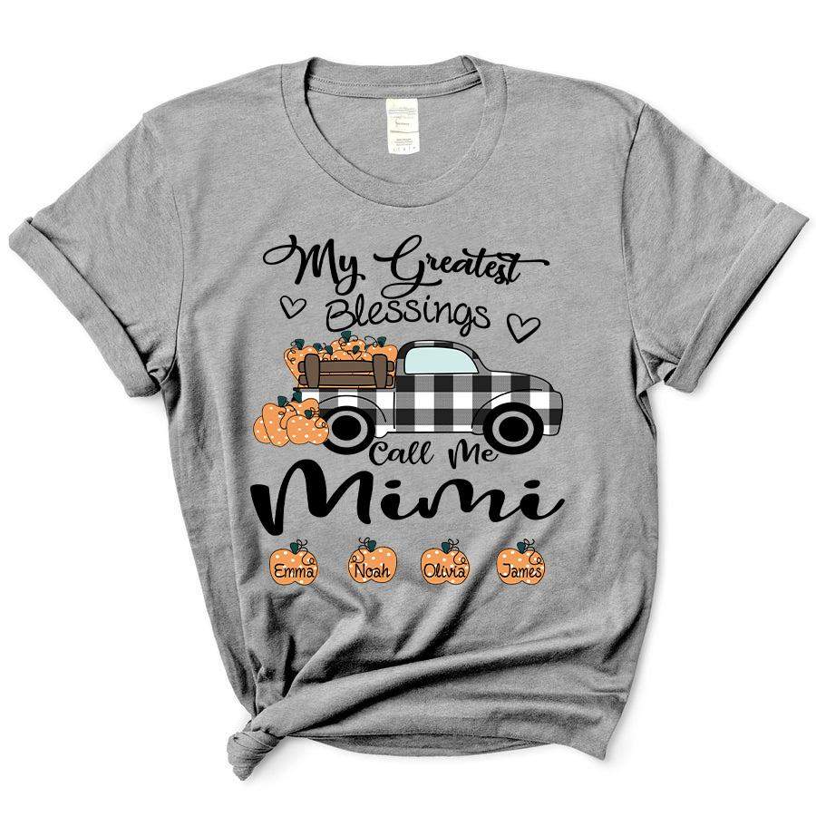 My Greatest Blessings Call Me Mimi Pumpkin Truck | Personalized T-Shirt