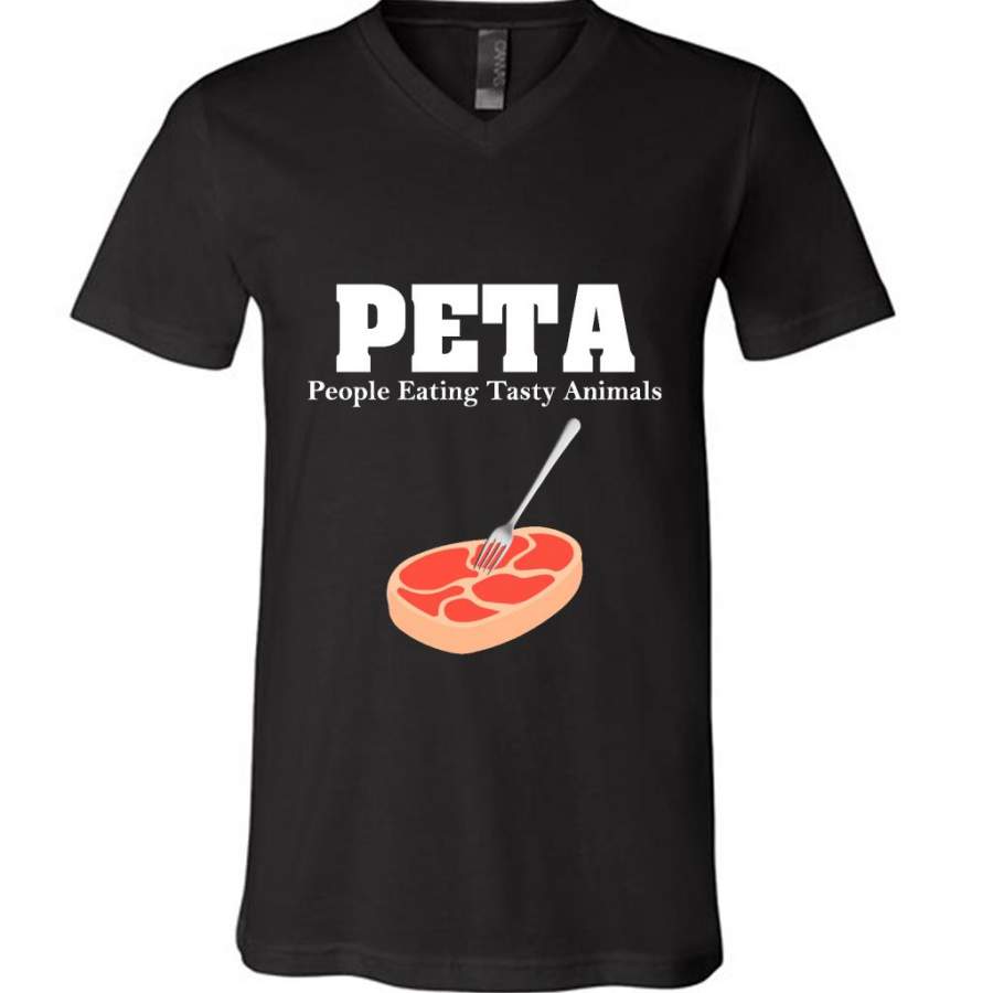 PETA People Eating Tasty Animals – Canvas Unisex V-Neck Shirt