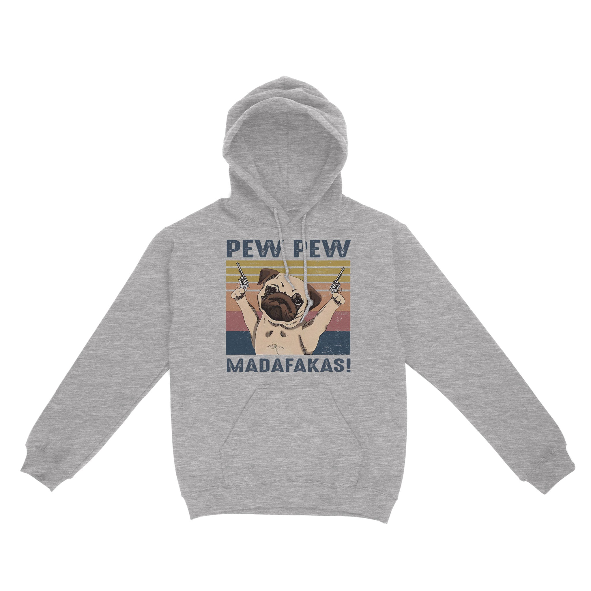 Standard Hoodie – Vintage Pew Pew Madafakas Funny Pug Dog Gift Dog Lovers