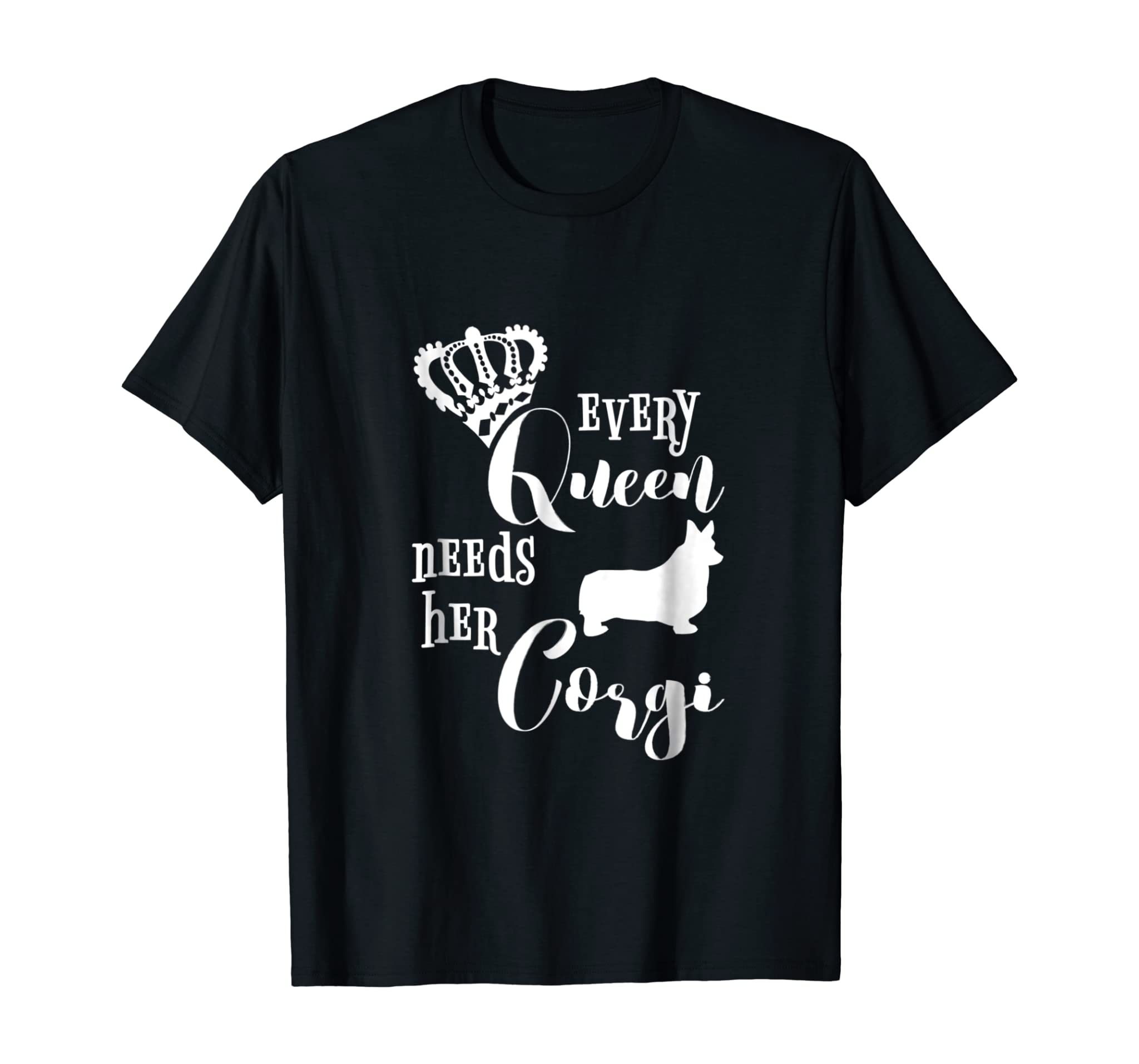 Every Queen Needs Her Corgi Shirt Dog Lovers Mom Crown Gift