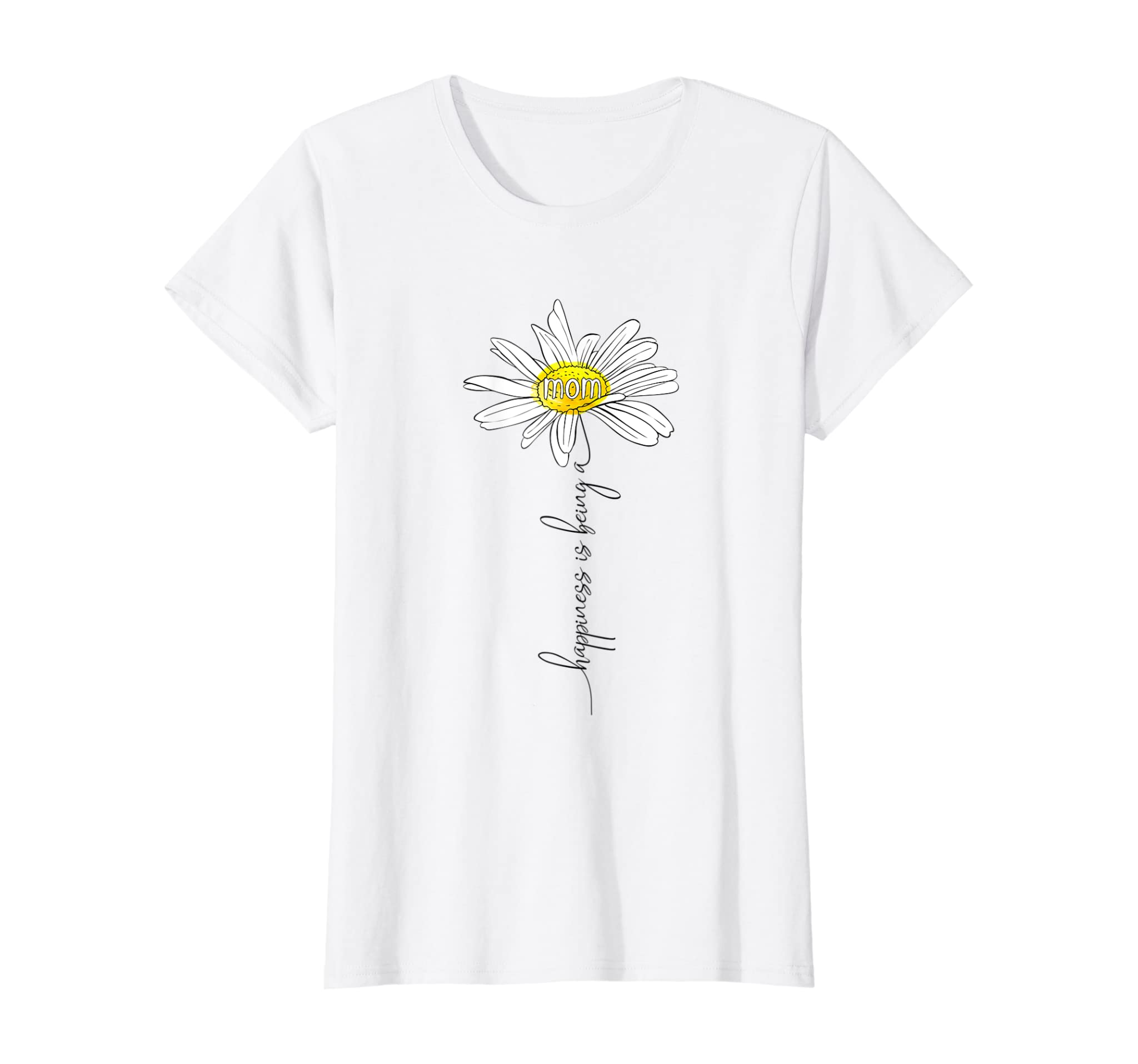 Womens Happiness Is Being A Mom Daisy Tshirt Mother’s Day Gifts