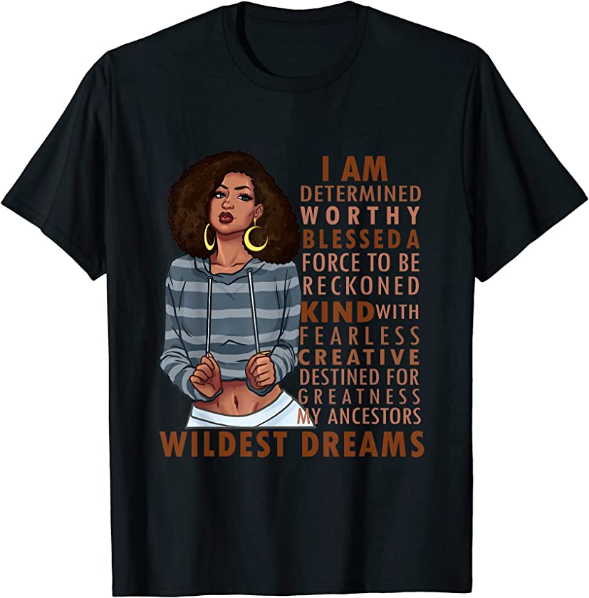 Black Afro Woman Melanin Girl Black History Month Motivation T-Shirt