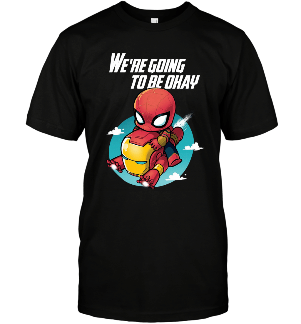 We_re Going To Be Okay Spider-man Flying With Iron Man Funny Shirt T-Shirt