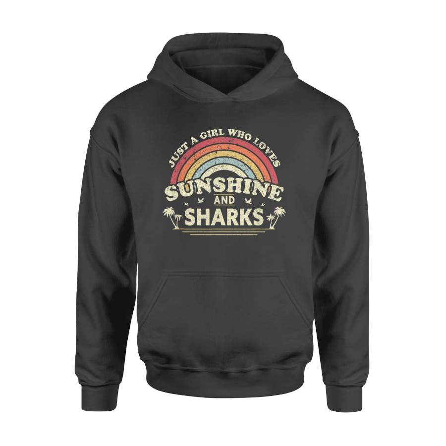 Shark Shirt. Just A Girl Who Loves Sunshine And Sharks T Shirt – Standard Hoodie