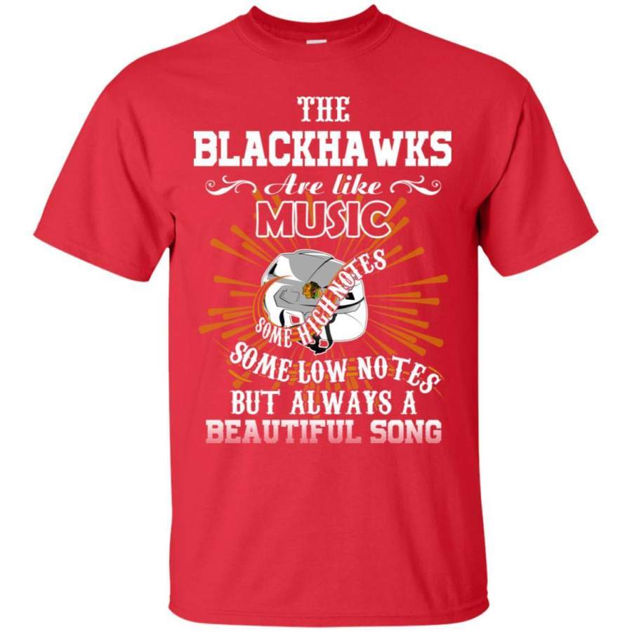 The Chicago Blackhawks Are Like Music T Shirt