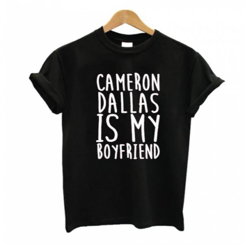 Cameron dallas is My BoyFriend T Shirt