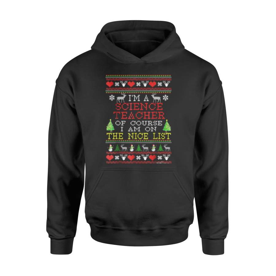 Ugly Christmas Sweater Gift For Science Teacher Shirt – Standard Hoodie