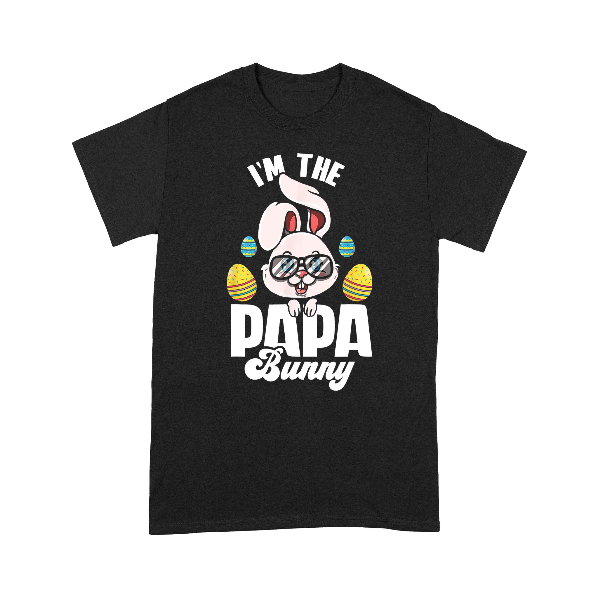 Mens I’M The Papa Bunny Matching Family Easter Party – Standard T-Shirt