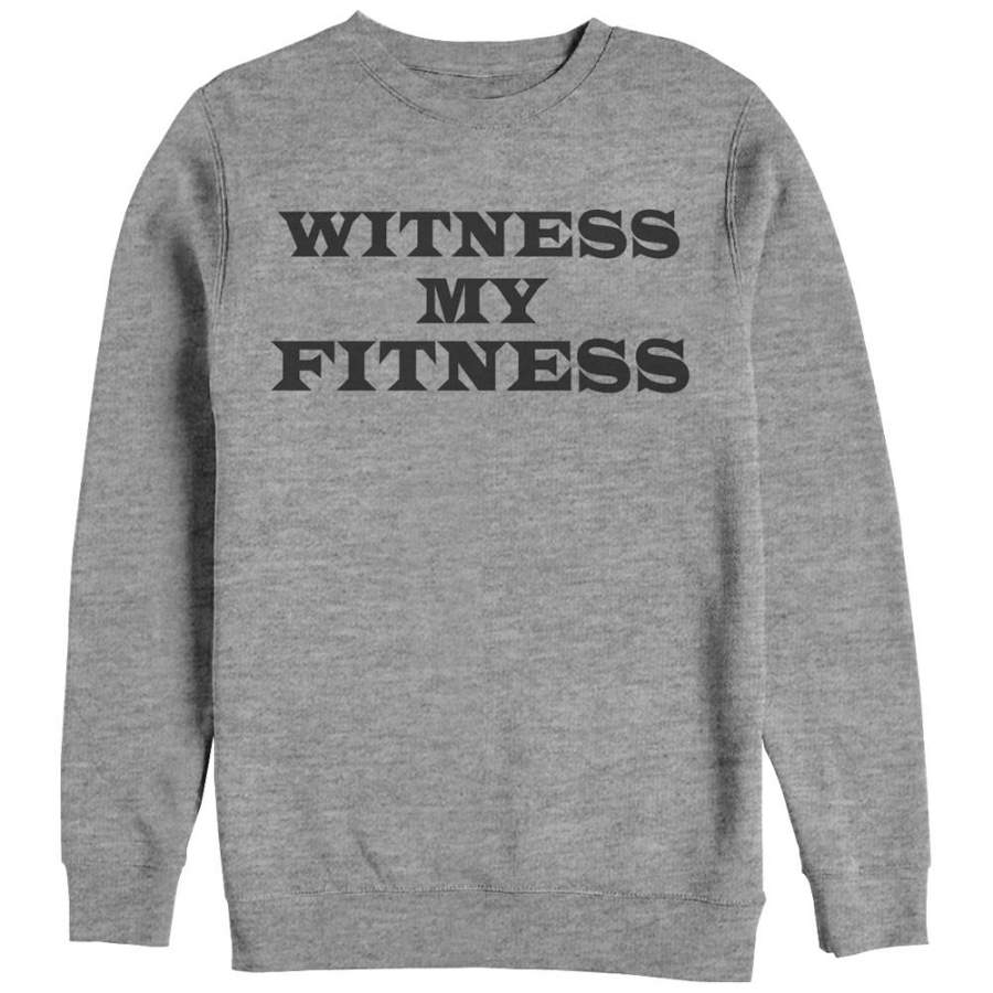 CHIN UP Women’s Witness My Fitness  Sweatshirt Athletic Heather