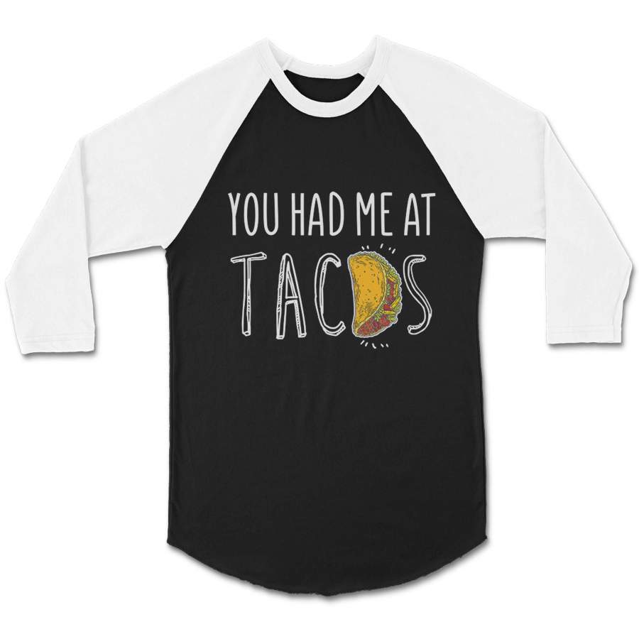 You Had Me At Tacos Tuesday And Blunts Asada Are Life CPY Unisex 3/4 Sleeve Baseball Tee T-Shirt