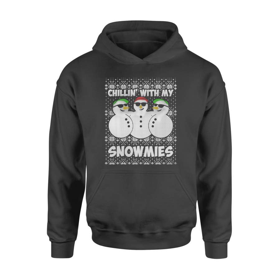 Chillin With My Snowmies Funny Ugly Christmas T-Shirt – Standard Hoodie