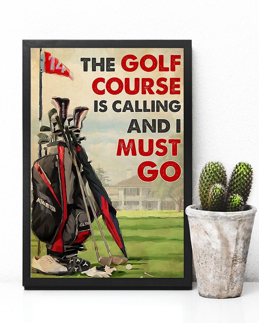 The Golf Course Is Calling Vertical Canvas And Poster | Wall Decor Visual Art