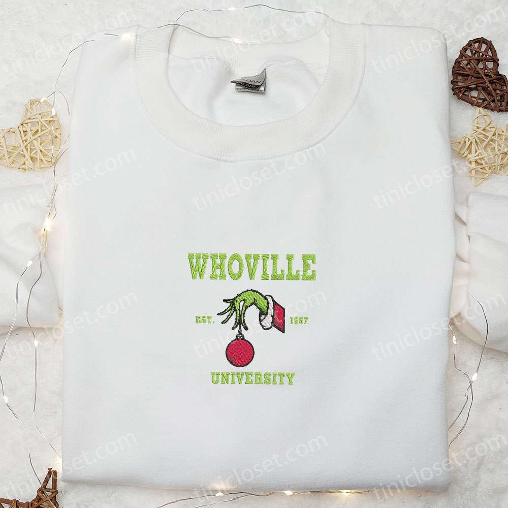 Whoville University Est 1957 Grinch Hand Embroidered Shirt, Christmas Embroidered Hoodie, Best Gifts For Family – Small Gifts Great Love 3