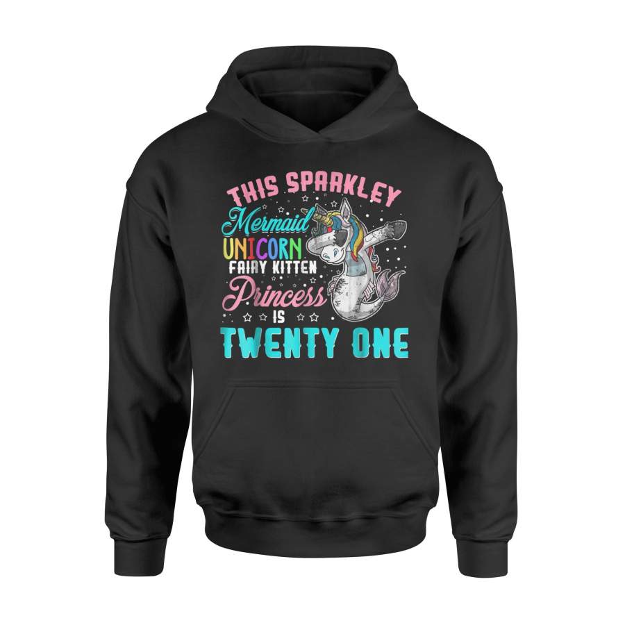 Dabbing Mermaid Unicorn Fairy Kitten Princess Twenty One Hoodie