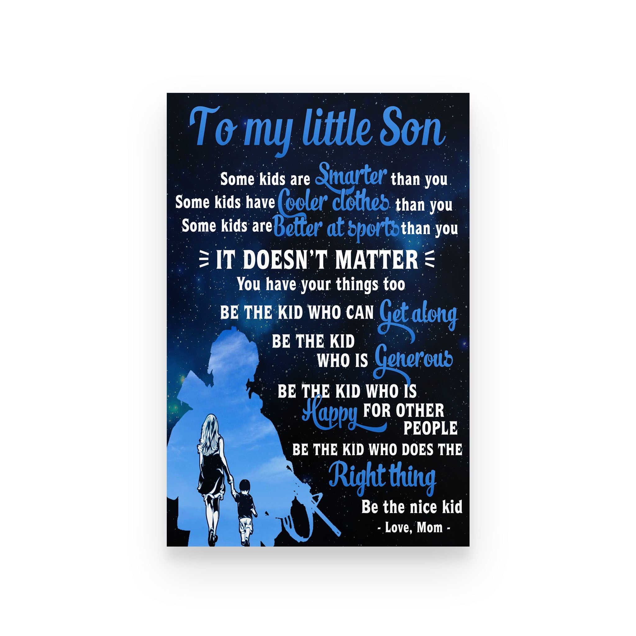 Soldier poster mom to son some kids are smarter than you