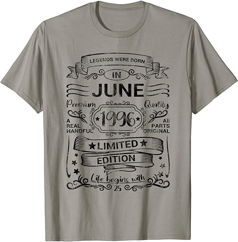 25th Birthday Legends Were Born June 1996 Vintage T-Shirt