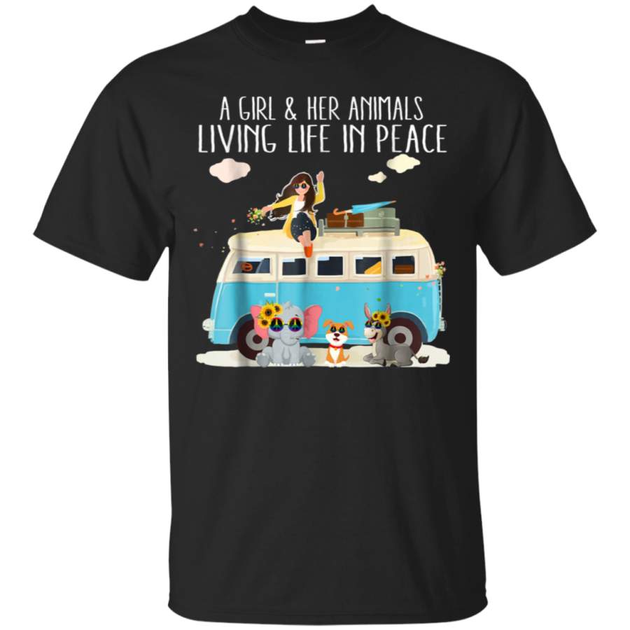 AGR A Girl And Her Animals Living Life In Peace T-shirt