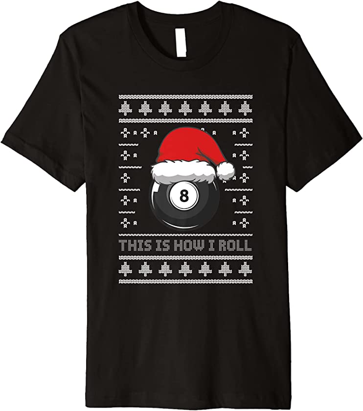 Ugly Christmas Billiards Ball Cue Pool Santa Claus New Year Premium T-Shirt