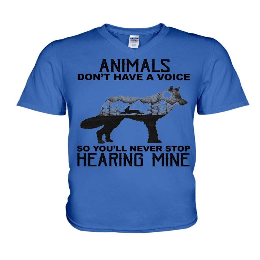 Wolf Animals Don’t Have Voice So You’ll Never Stop Hearing Mine Guys V-Neck