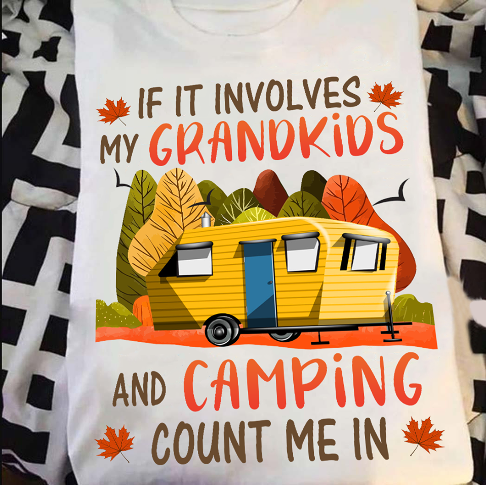 If It Involves My Grandkids And Camping Count Me In Standard Men T-Shirt