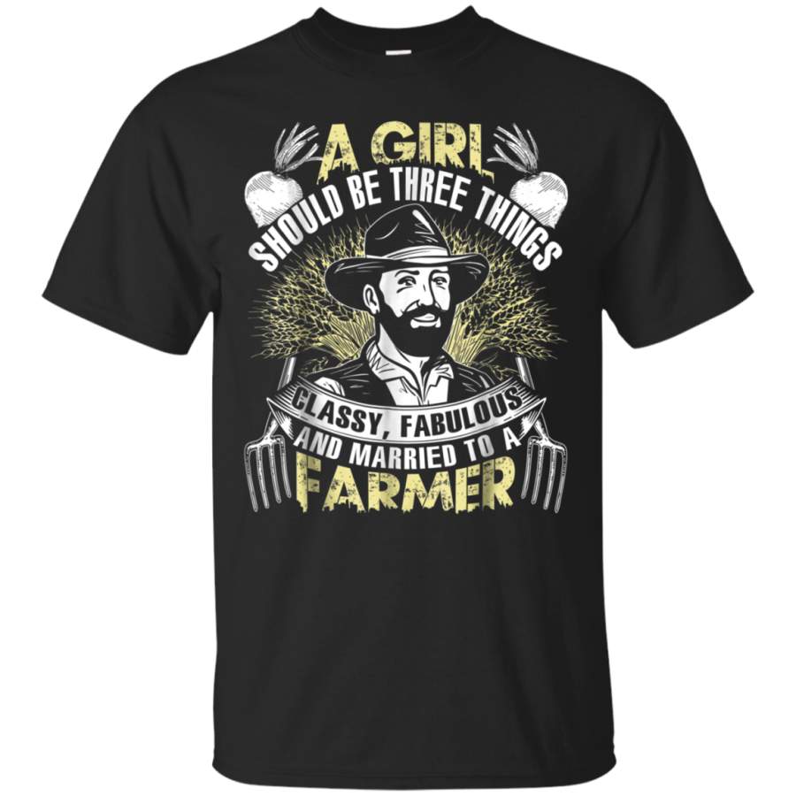 AGR A Girl Should Be Three Things T Shirt, Farmer T Shirt